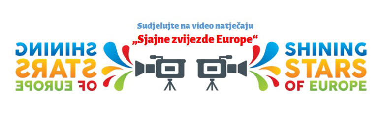 Sudjelujte na video natječaju „Sjajne zvijezde Europe“