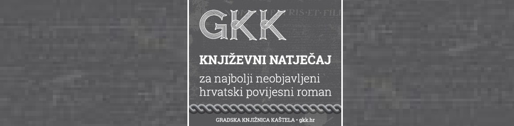 Natječaj za najbolji neobjavljeni hrvatski povijesni roman