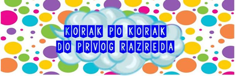Korak po korak do prvog razreda